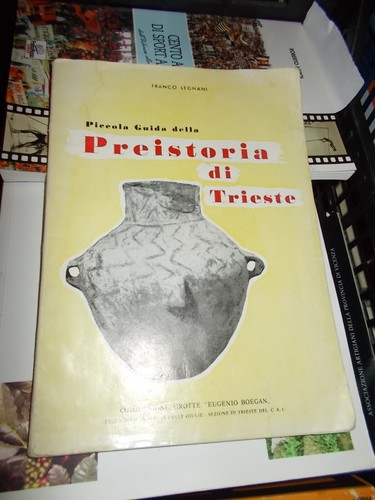 Preistoria trieste - preistoria, di